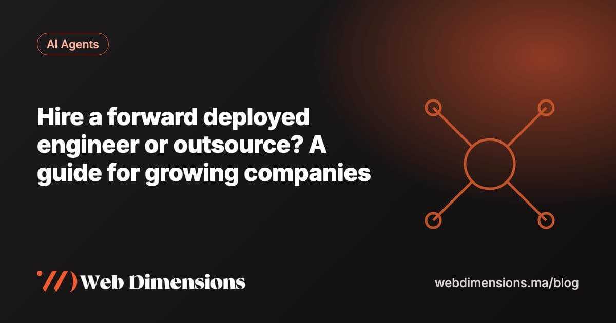 Hire a forward deployed engineer or outsource? A guide for growing companies