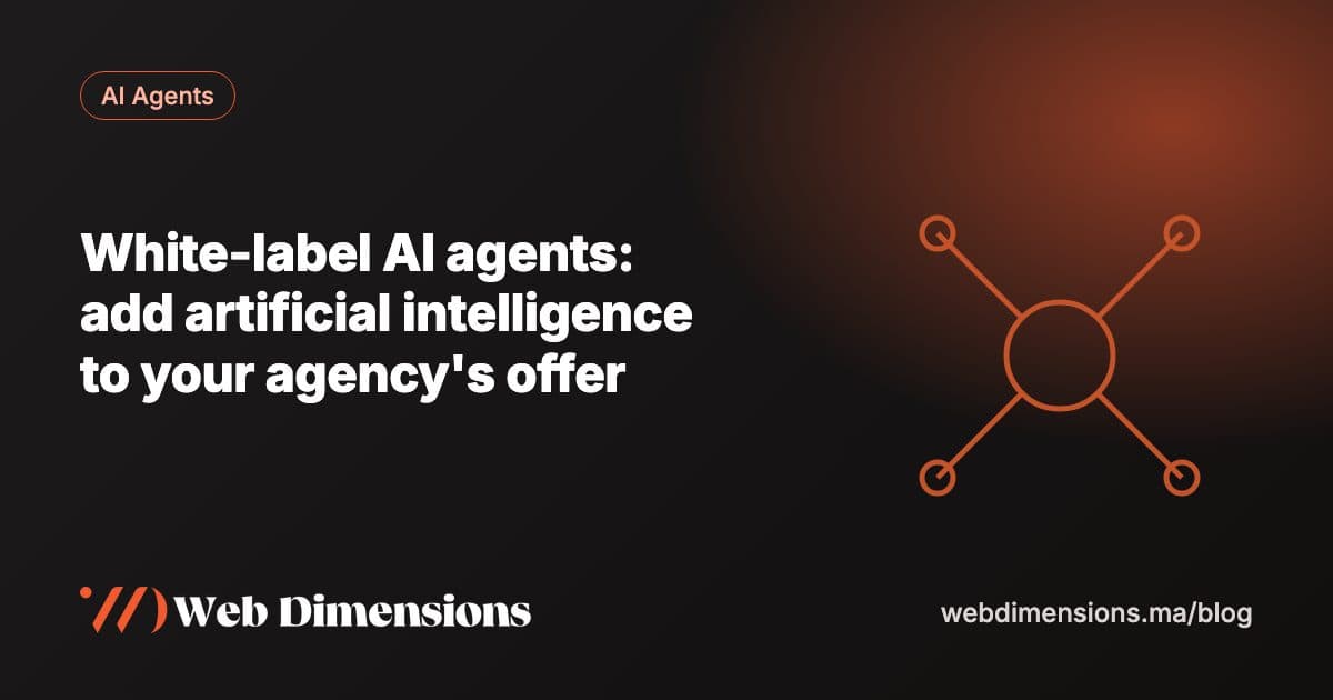 White-label AI agents: add artificial intelligence to your agency's offer