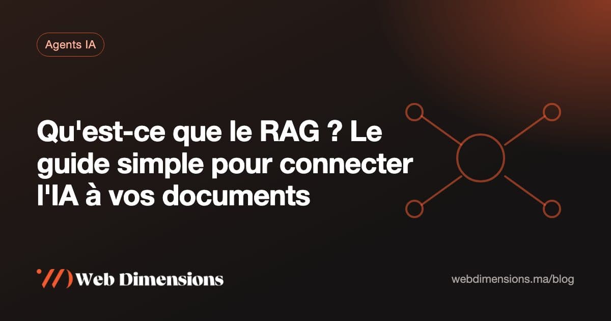 Qu'est-ce que le RAG ? Le guide simple pour connecter l'IA à vos documents
