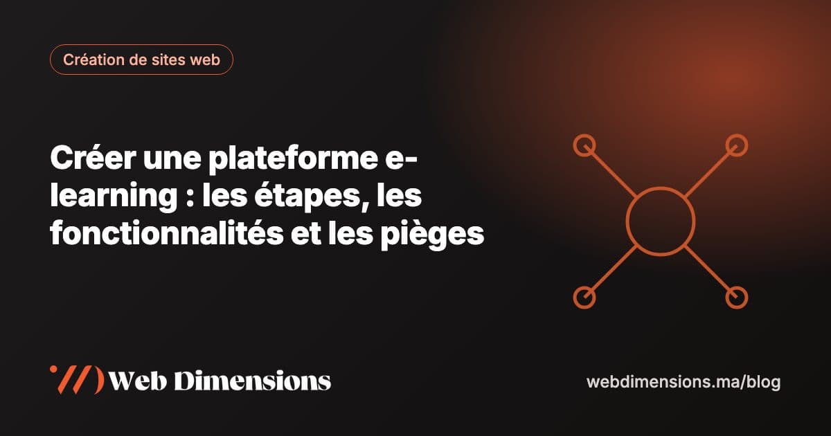 Créer une plateforme e-learning : les étapes, les fonctionnalités et les pièges